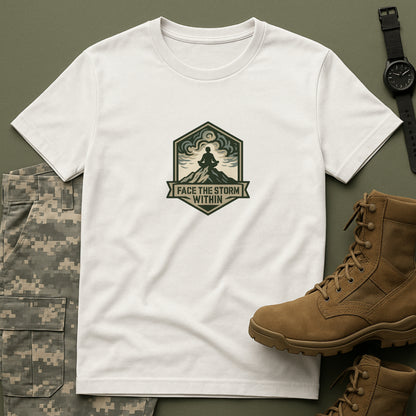Face the Storm Within T-Shirt – Military Mental Strength Tee