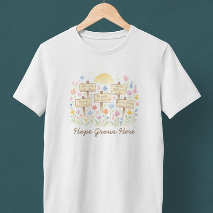 Hope Grows Here T-Shirt – Floral Self-Care Tee
