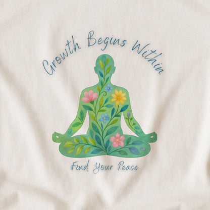 Growth Begins Within T-Shirt - Floral Yoga & Meditation Tee
