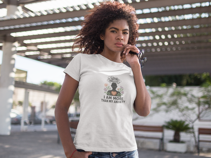 I Am More Than My Anxiety T-Shirt – Mental Health Awareness Tee