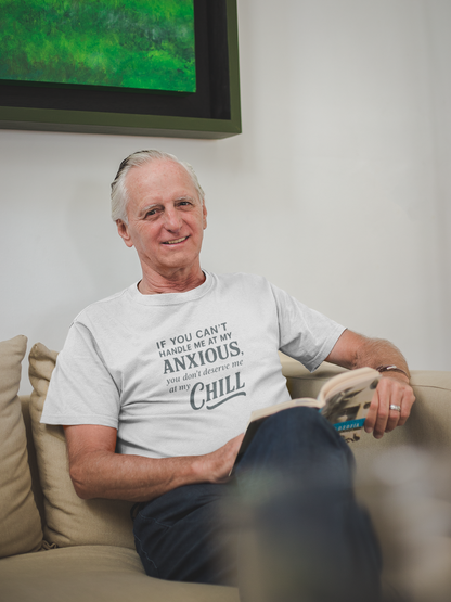 If You Can’t Handle Me at My Anxious T-Shirt – Funny Mental Health Tee