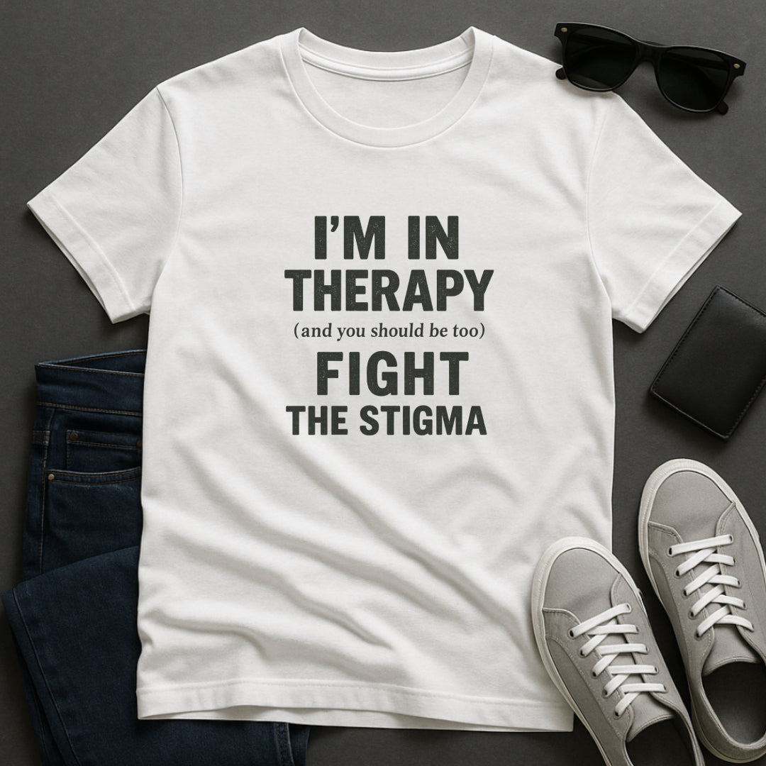 I’m in Therapy T-Shirt – Mental Health Awareness Tee