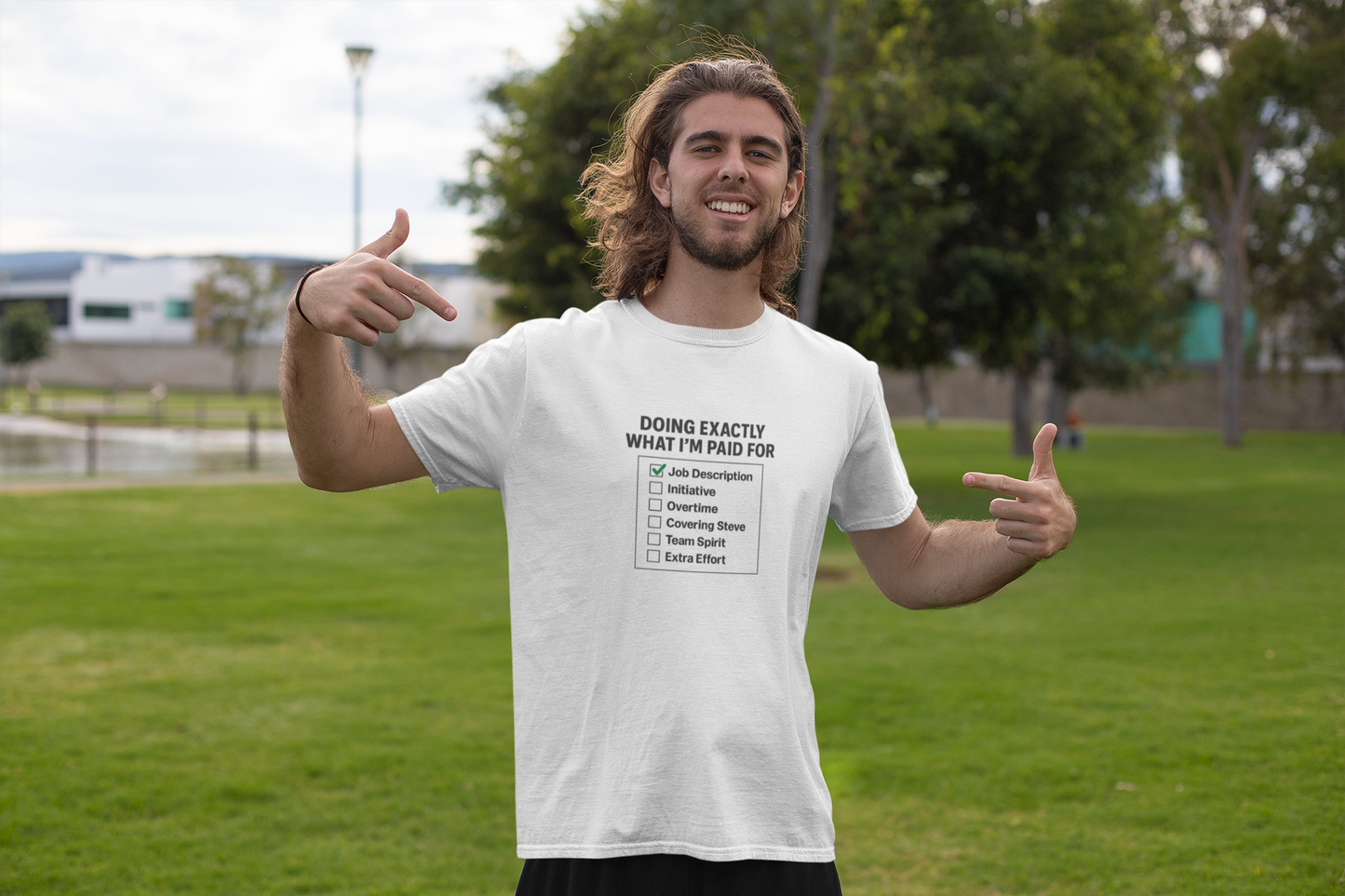 Doing Exactly What I’m Paid For T-Shirt – Office Humor Tee