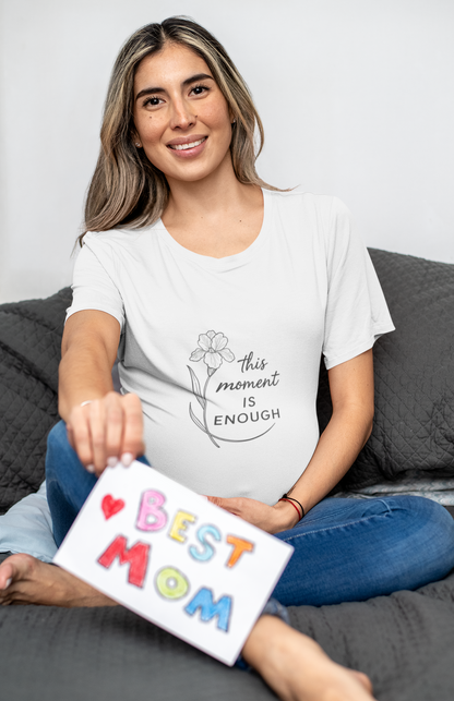 This Moment Is Enough T-Shirt – Mindfulness & Presence