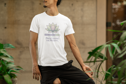 Processing the Present T-Shirt – Mindfulness & Balance Tee