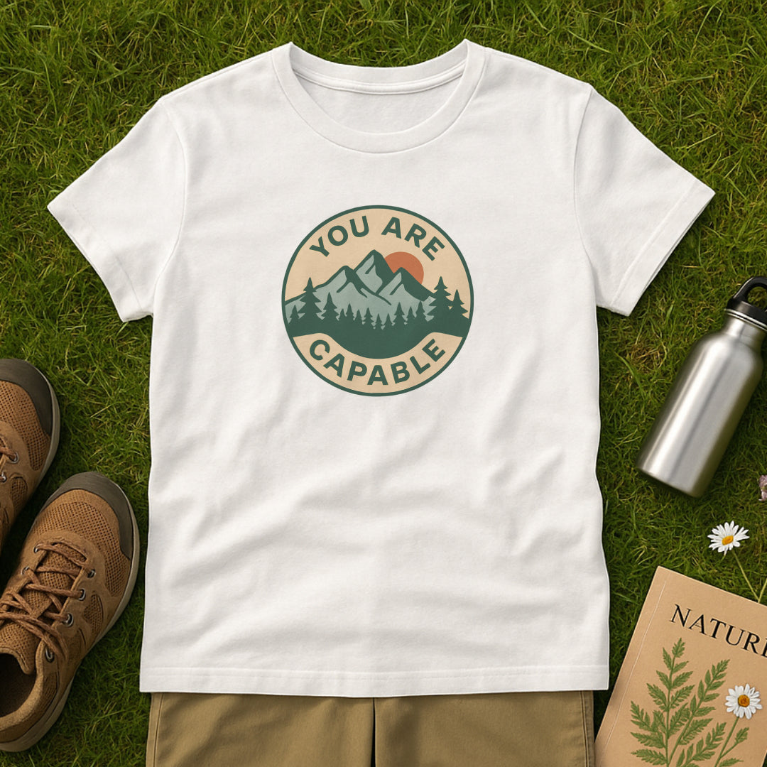 You Are Capable T-Shirt – Motivational Mountain Tee