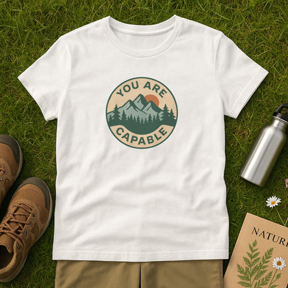 You Are Capable T-Shirt – Motivational Mountain Tee