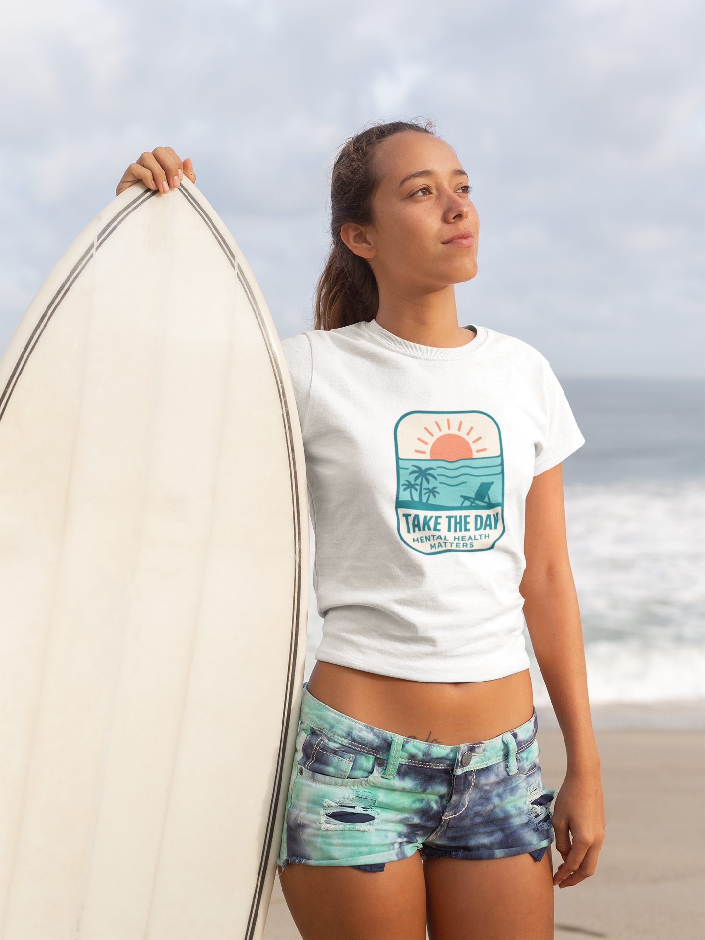 Take The Day T-Shirt – Mental Health Matters Beach Design