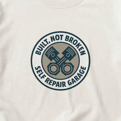 Built Not Broken T-Shirt – Self Repair Garage Tee