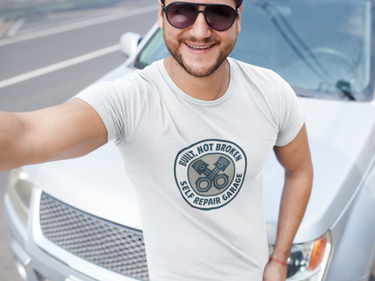 Built Not Broken T-Shirt – Self Repair Garage Tee