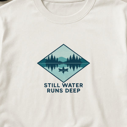 Still Water Runs Deep T-Shirt – Lake Reflection Mental Health Tee