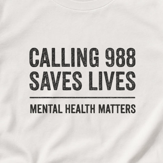 Calling 988 Saves Lives T-Shirt - Mental Health Awareness