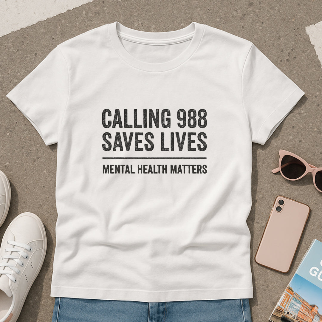Calling 988 Saves Lives T-Shirt - Mental Health Awareness