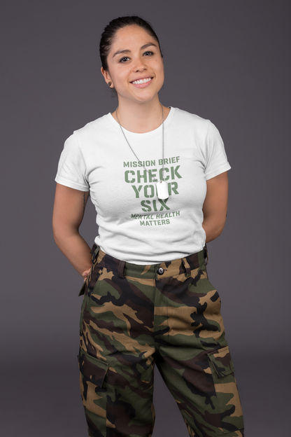 Mission Brief: Check Your Six T-Shirt - Military Mental Health Awareness  Tee