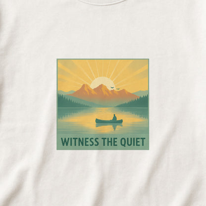 Witness the Quiet T-Shirt - Nature Mindfulness Canoe  Tee