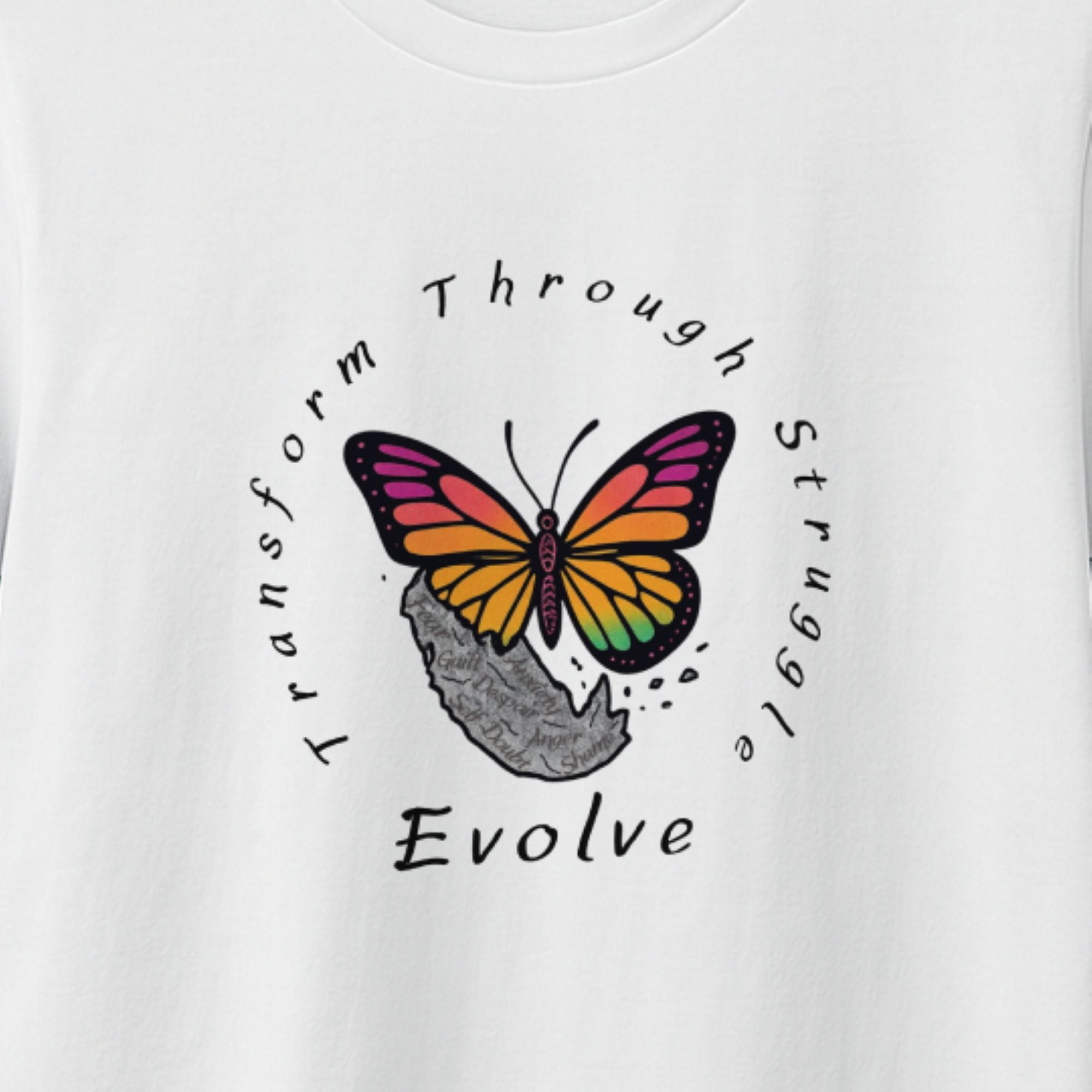 Transform Through Struggle – Evolve Tee