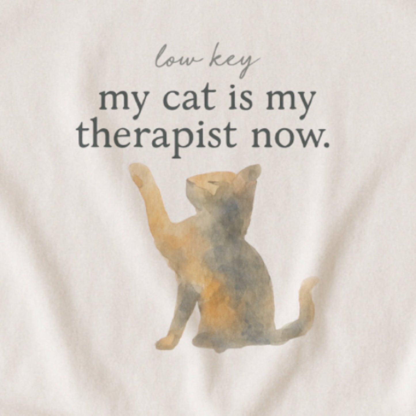My Cat Is My Therapist – Humor Tee