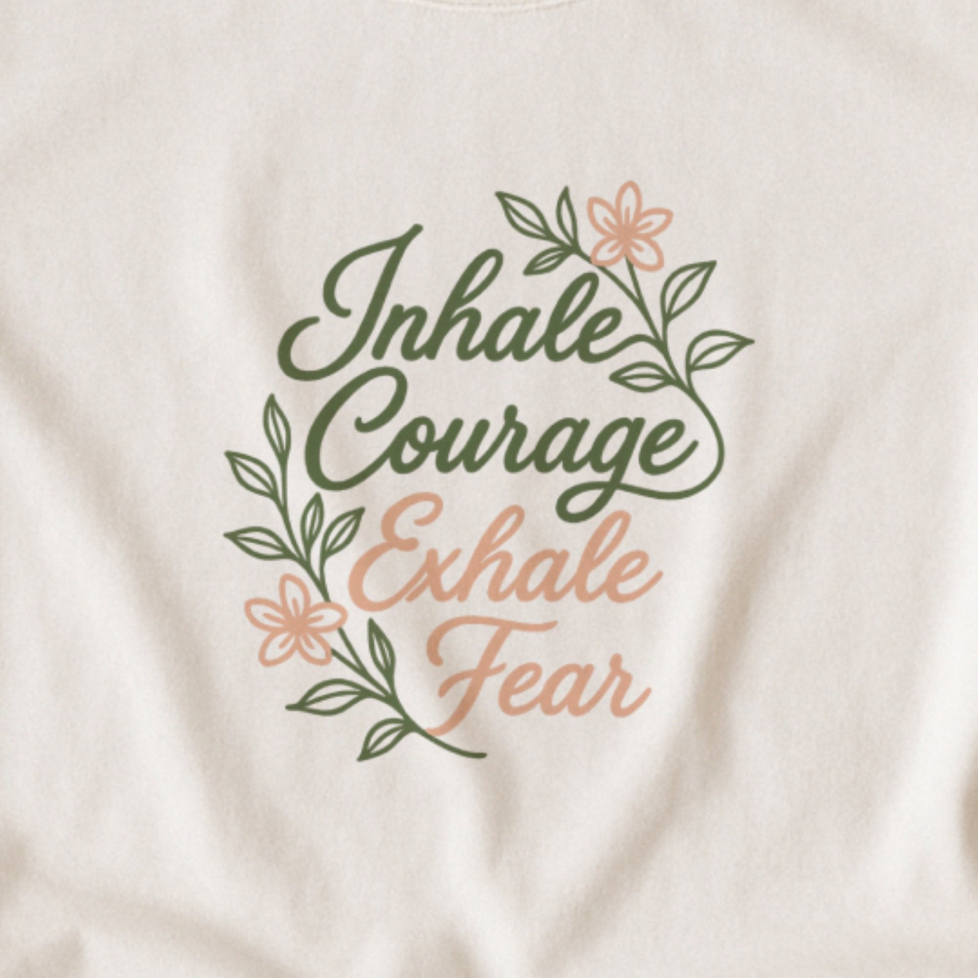 Breathe in Courage – Gentle Reminder Tee