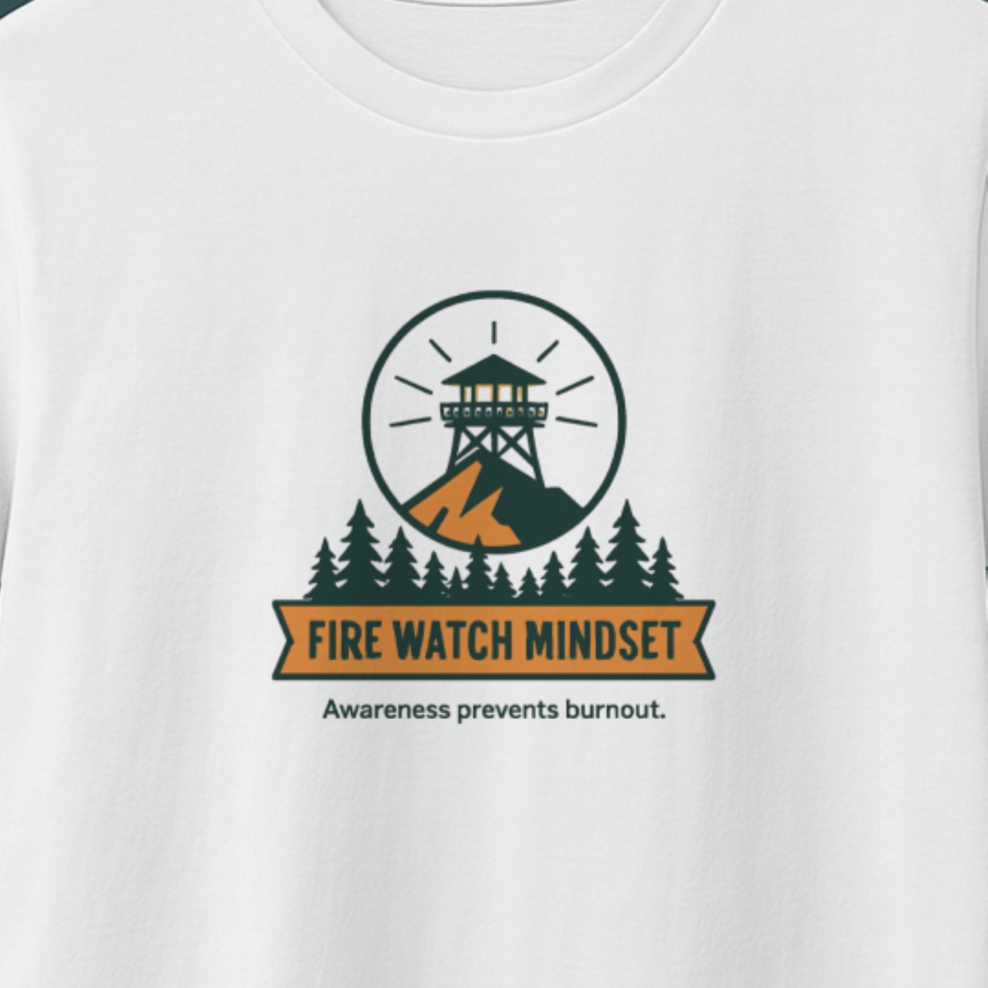 Fire Watch Mindset – Awareness Tee