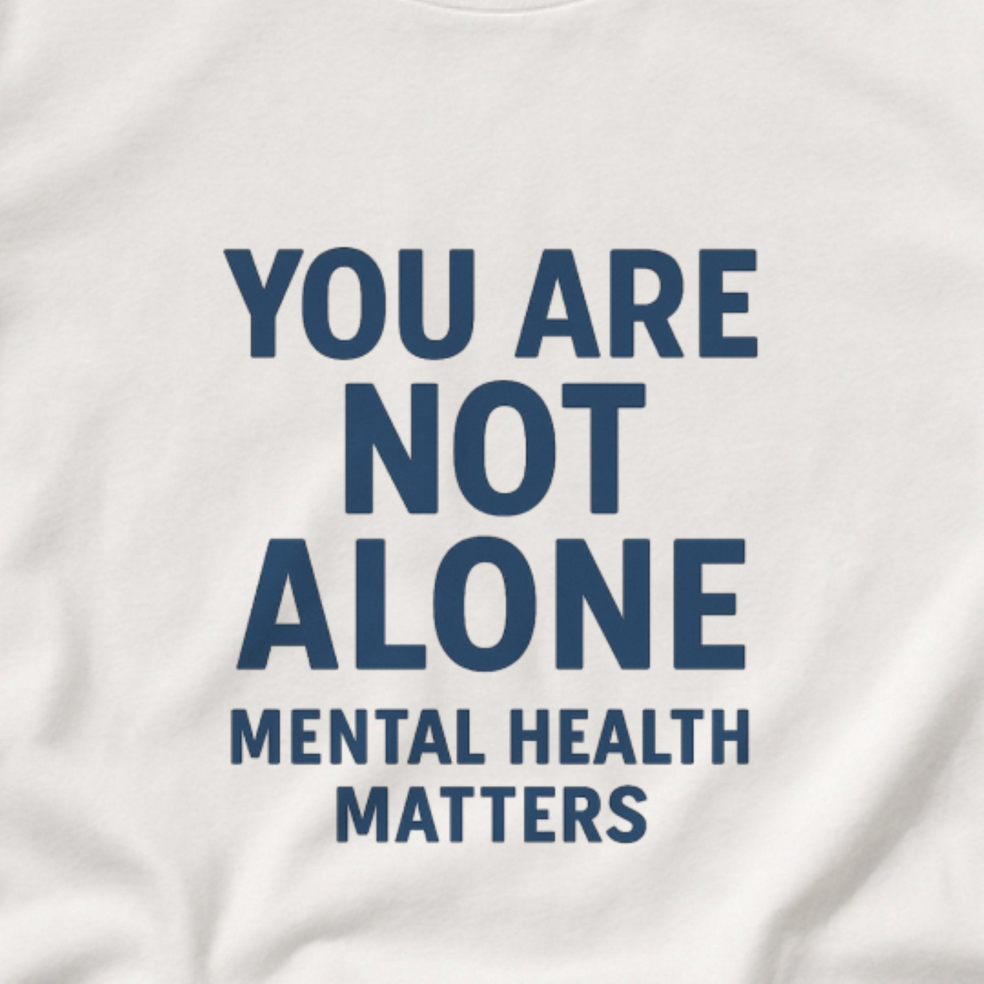 You Are Not Alone – Support Matters Tee