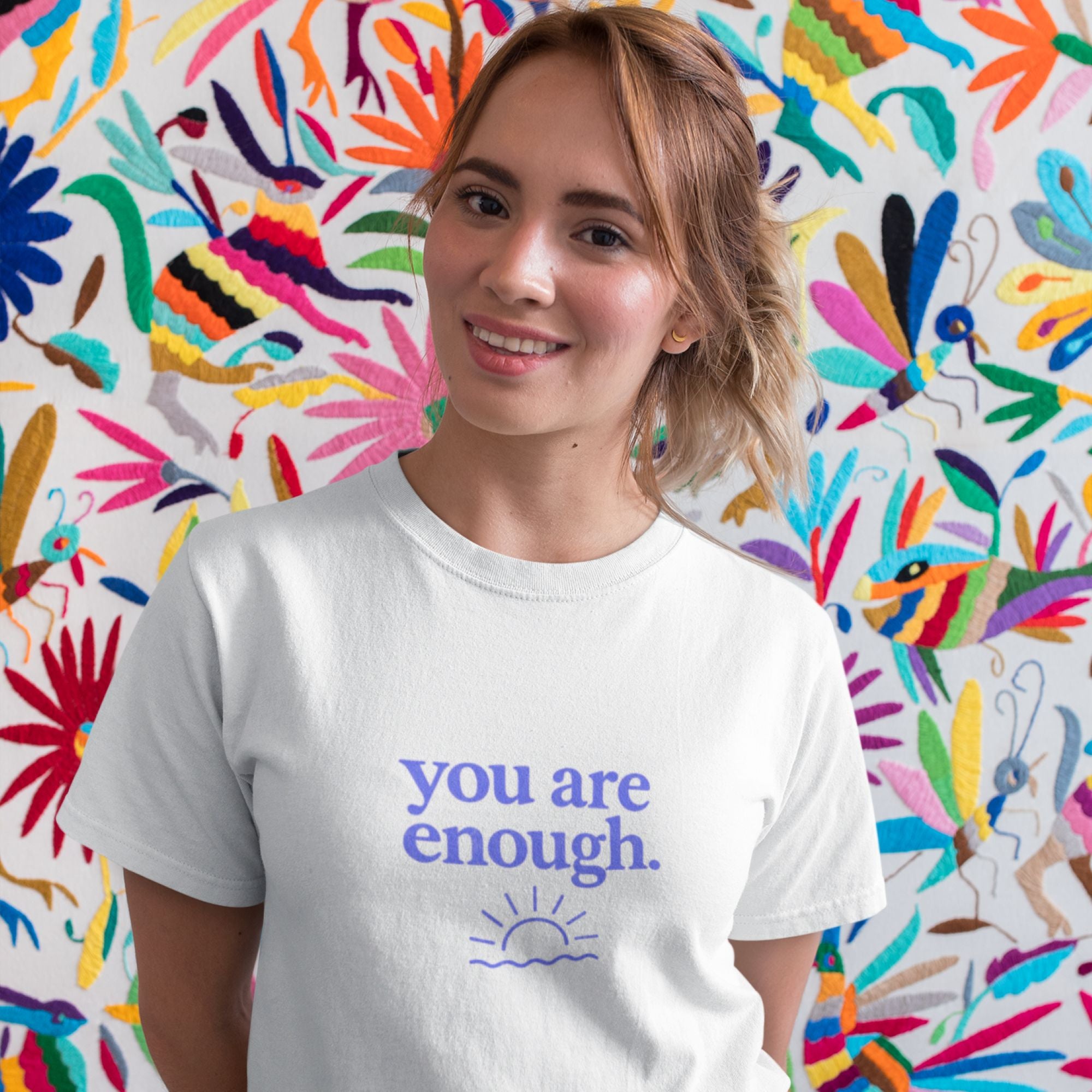 You Are Enough – Affirmation Tee