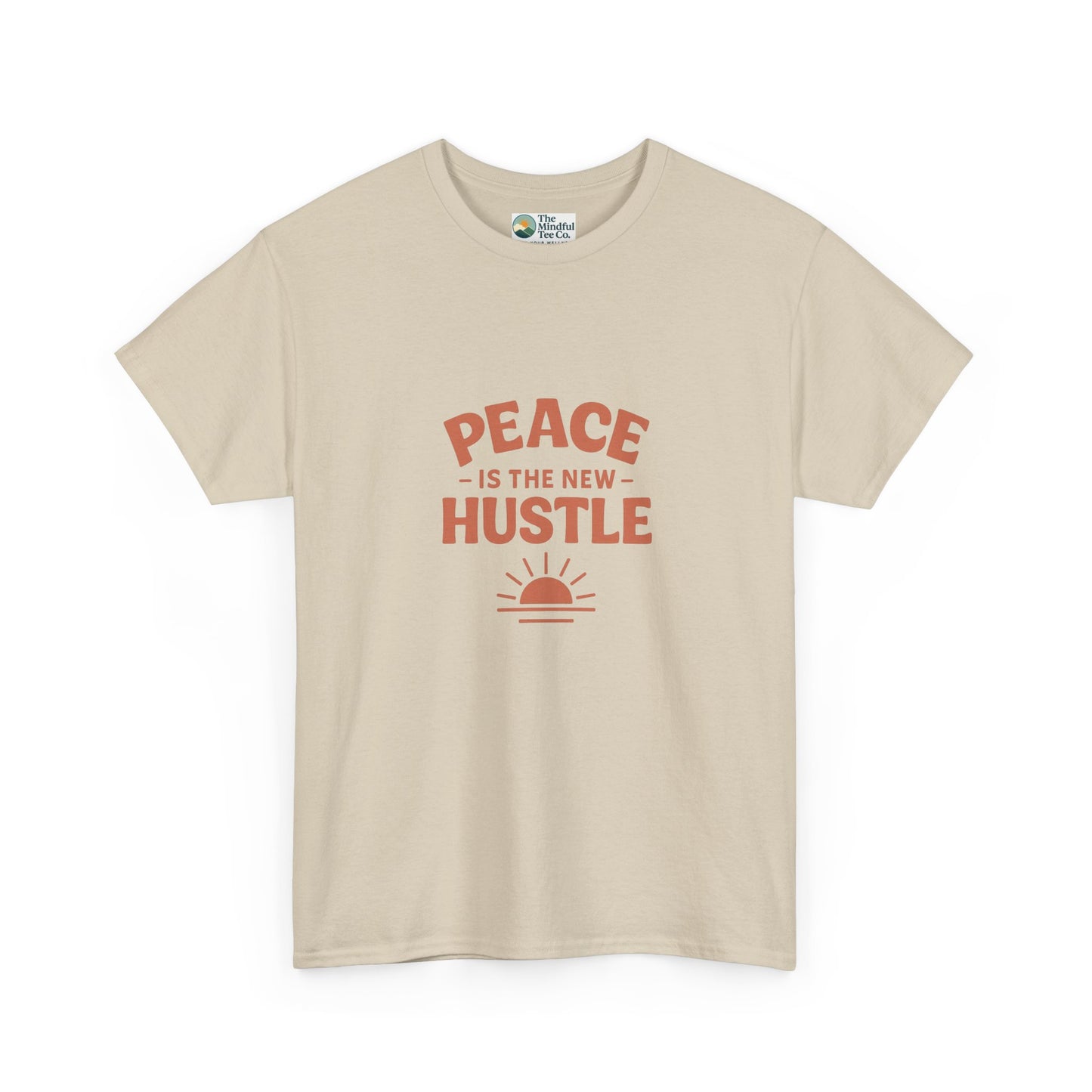 Peace Is The New Hustle T-Shirt - Mindful & Self-Care