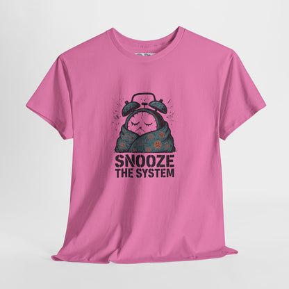 Snooze the System T-Shirt – Anti-Hustle Tee