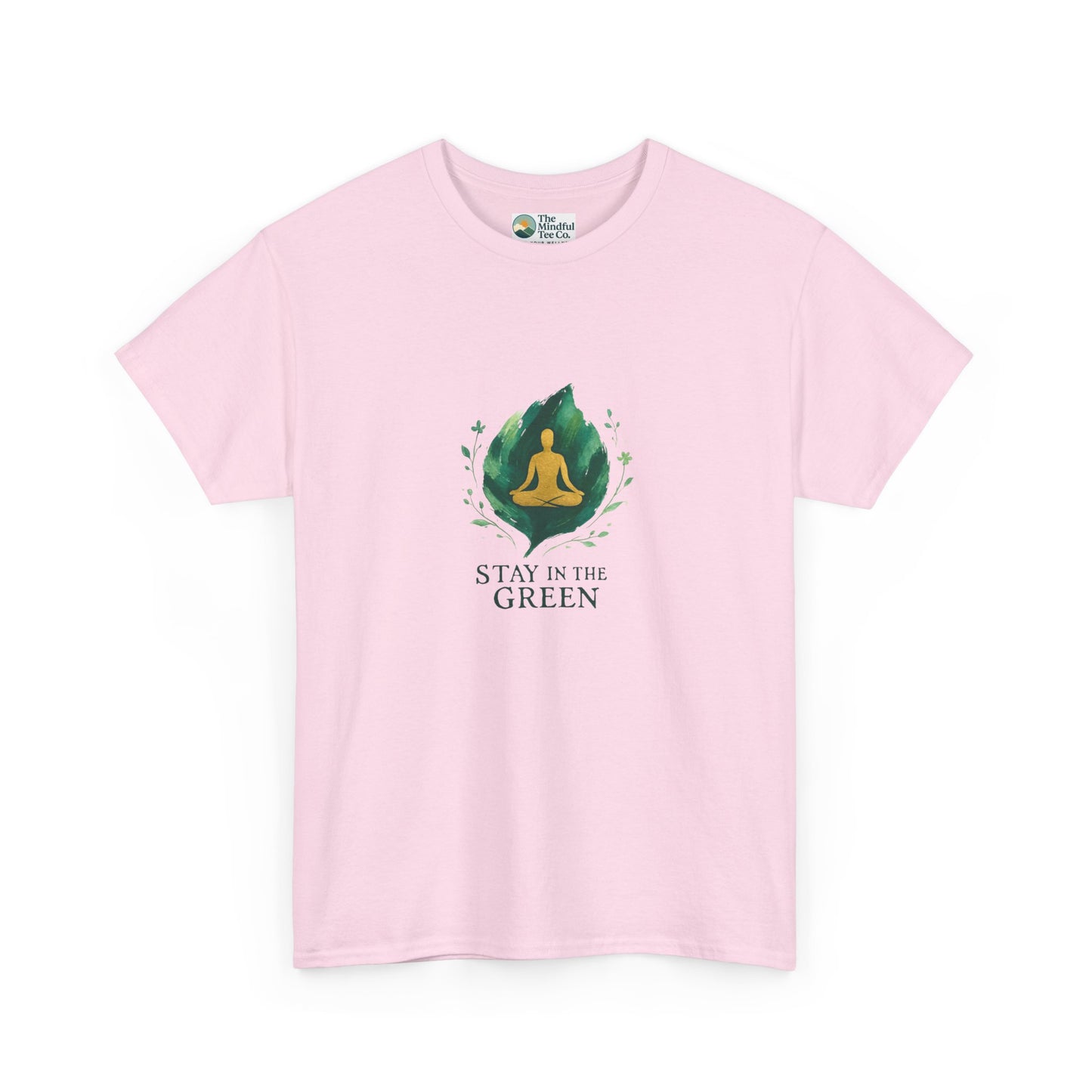 Stay in the Green T-Shirt – Watercolor Meditation Tee