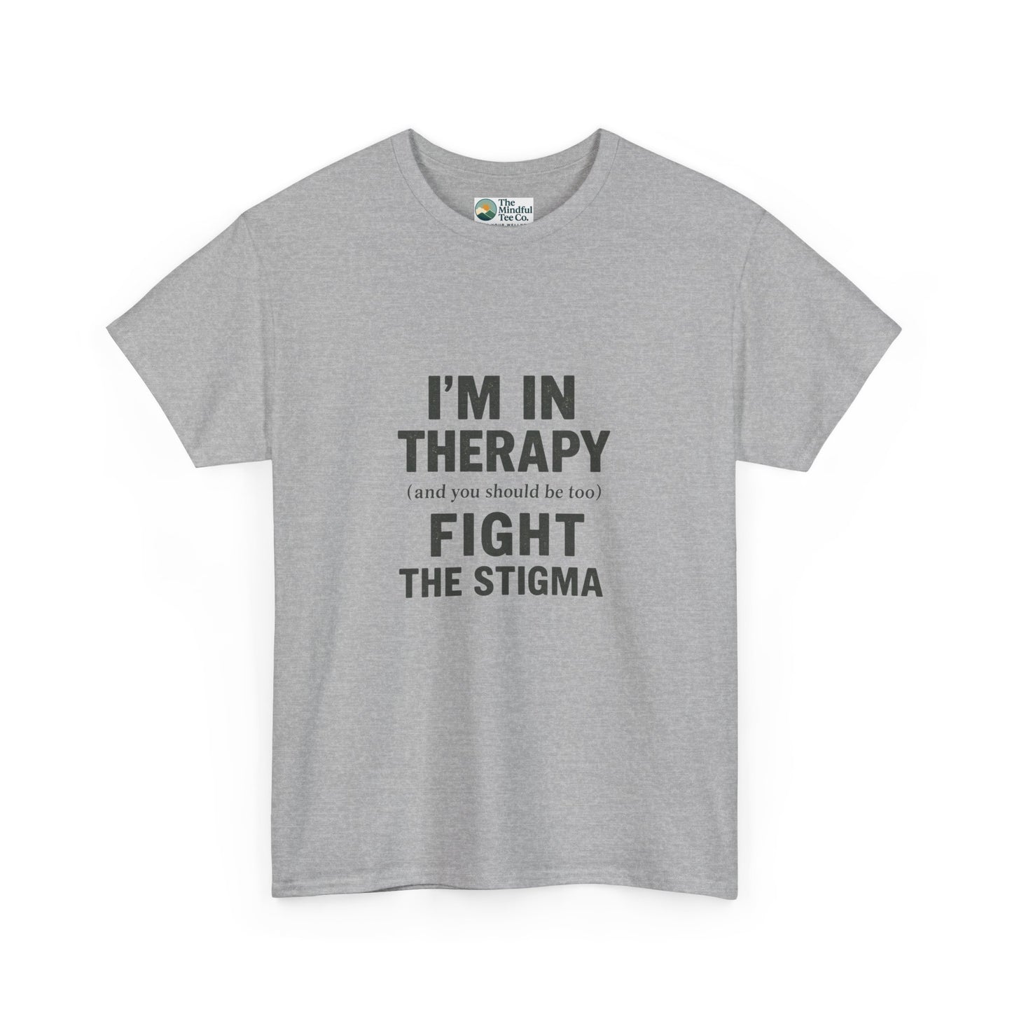 I’m in Therapy T-Shirt – Mental Health Awareness Tee