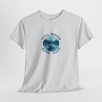 Still Water Runs Deep T-Shirt – Lake Reflection Mental Health Tee