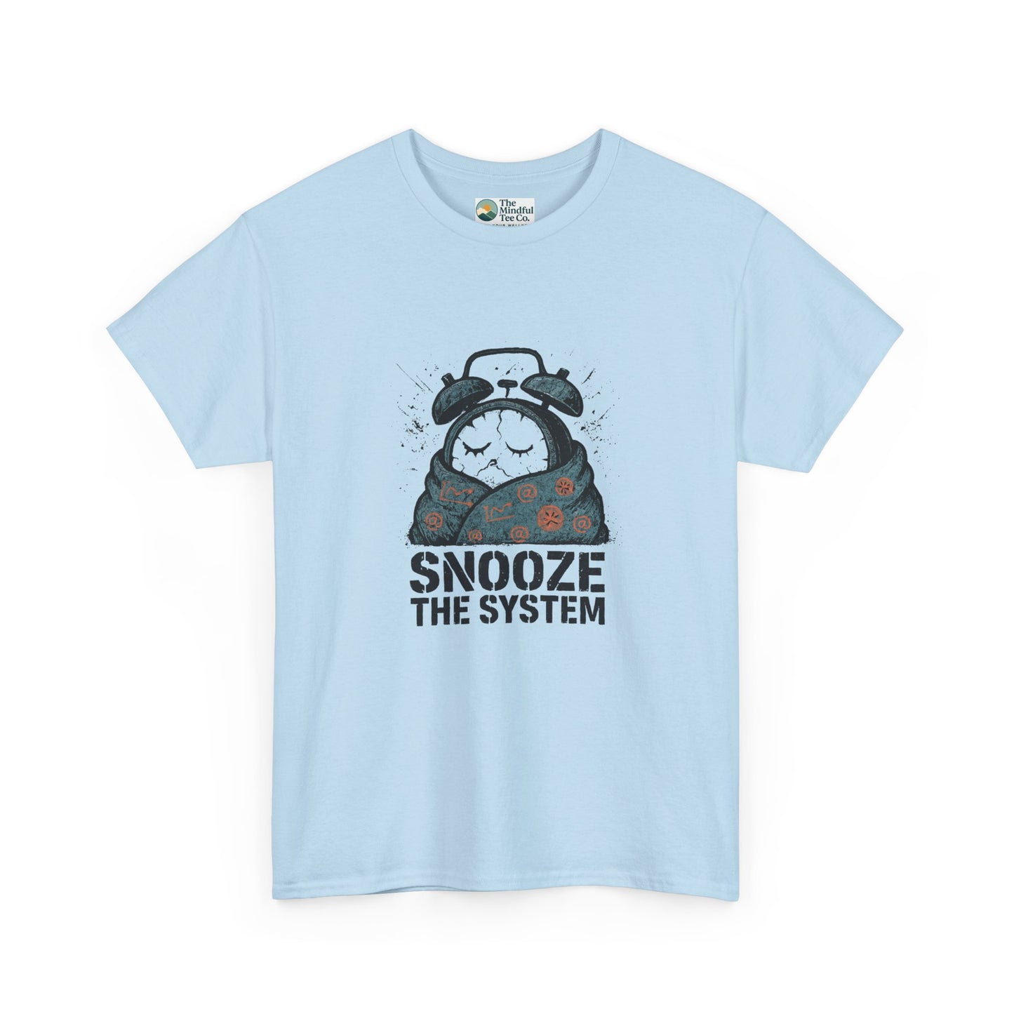 Snooze the System T-Shirt – Anti-Hustle Tee