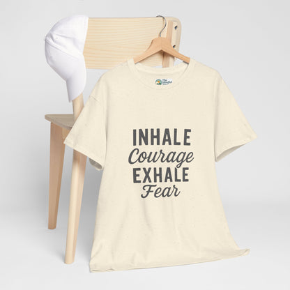 Inhale Courage, Exhale Fear T-Shirt – Mindful Affirmation Tee