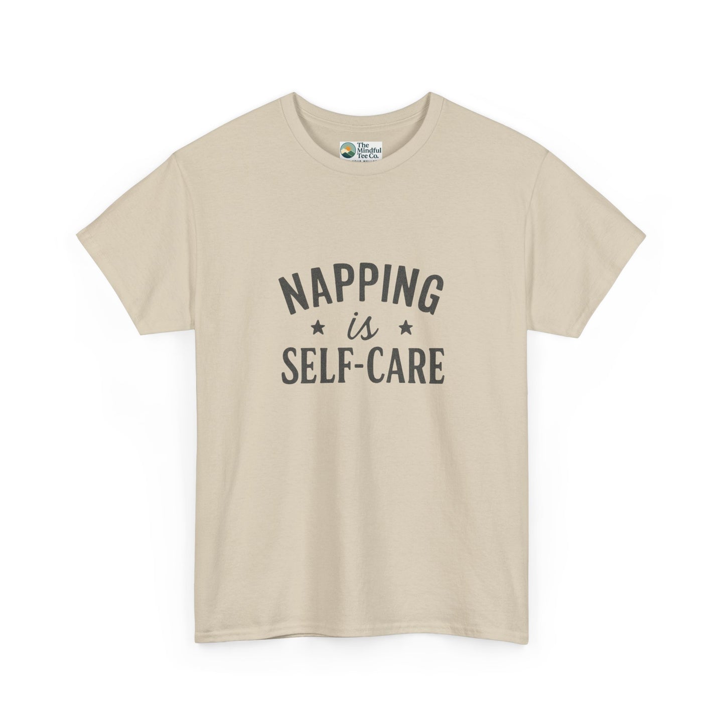 Napping Is Self-Care T-Shirt – Funny Mental Health Tee