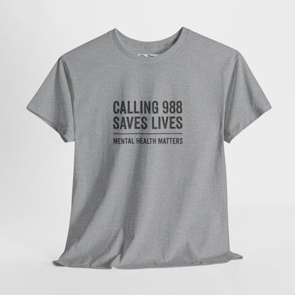 Calling 988 Saves Lives T-Shirt - Mental Health Awareness  Tee