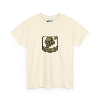 Talk Is Tactical T-Shirt – Military Communication & Resilience  Tee
