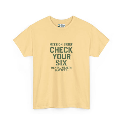 Mission Brief: Check Your Six T-Shirt - Military Mental Health Awareness  Tee
