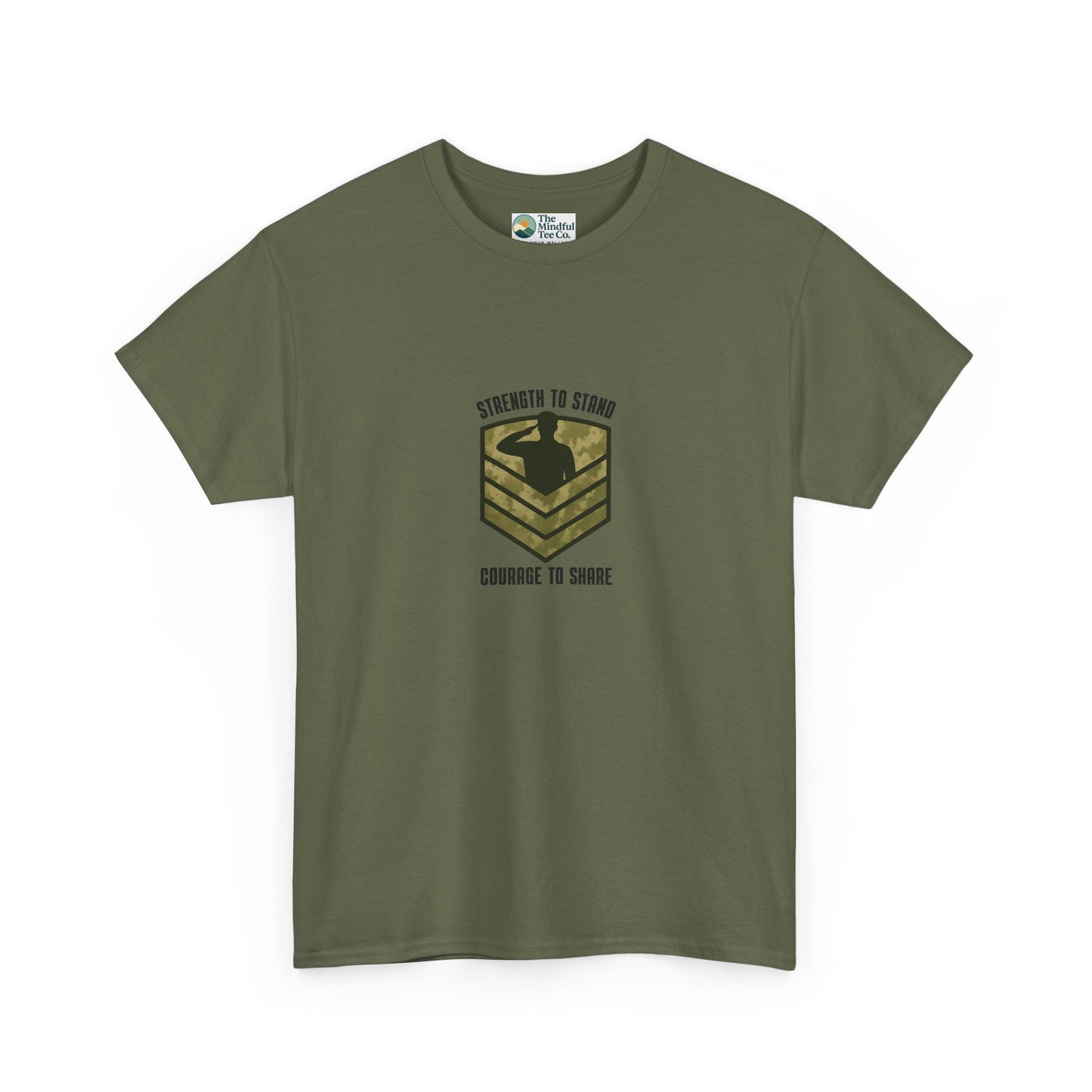 Strength to Stand, Courage to Share T-Shirt – Military Mental Health  Tee
