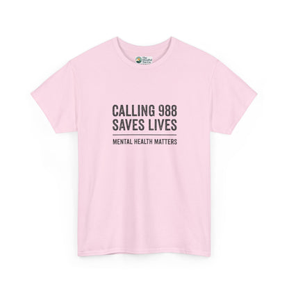 Calling 988 Saves Lives T-Shirt - Mental Health Awareness