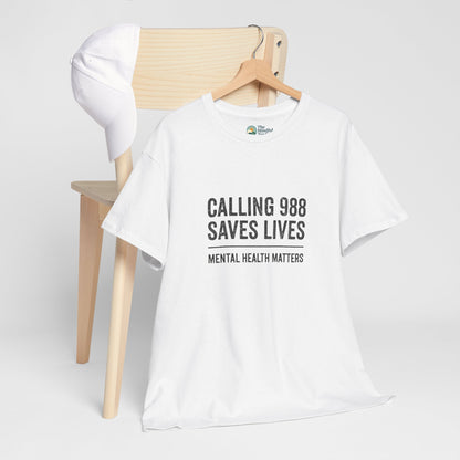 Calling 988 Saves Lives T-Shirt - Mental Health Awareness