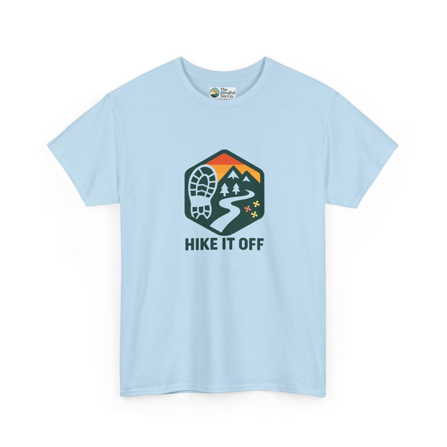 Hike It Off T-Shirt – Mental Health Hiking Tee