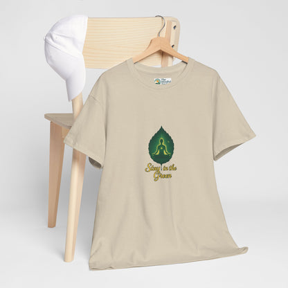 Stay in the Green T-Shirt – Mindful Meditation Tee