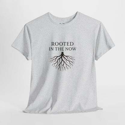 Rooted in the Now T-Shirt – Mindfulness & Grounding Tee