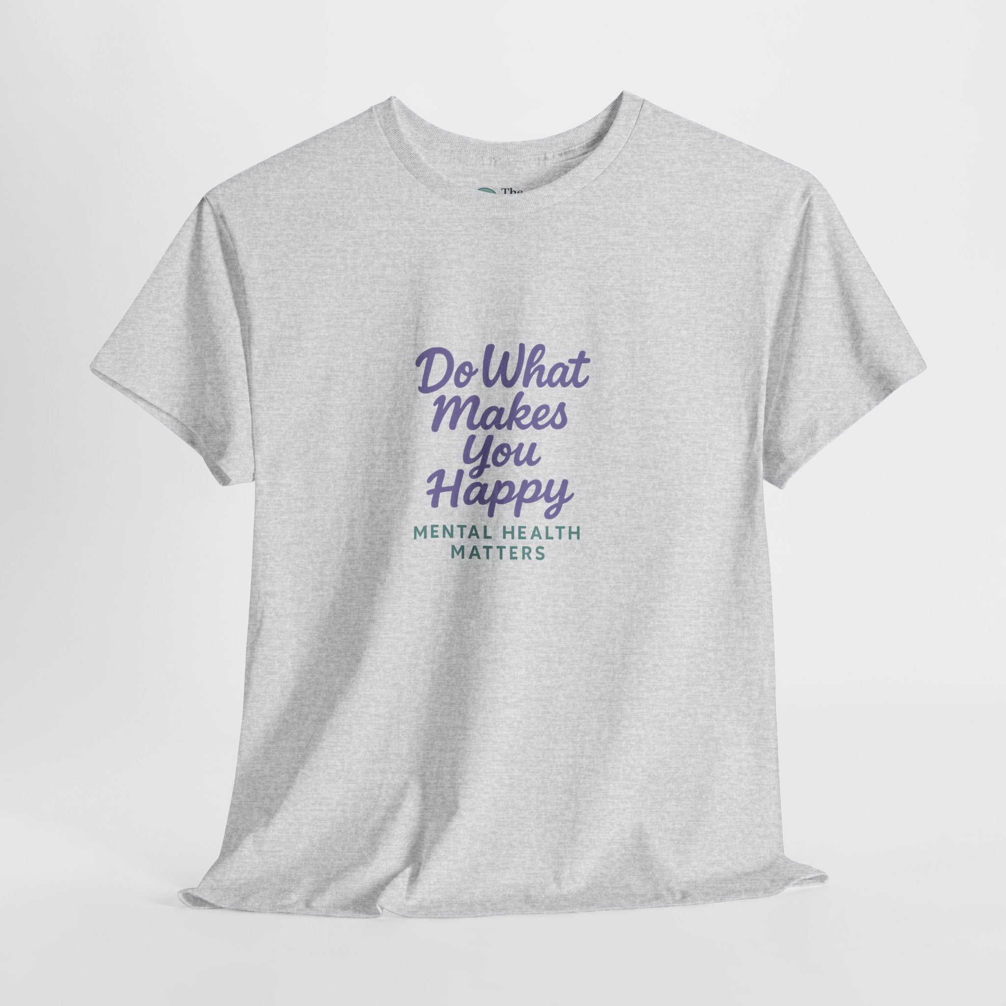 Do What Makes You Happy – Uplift Tee
