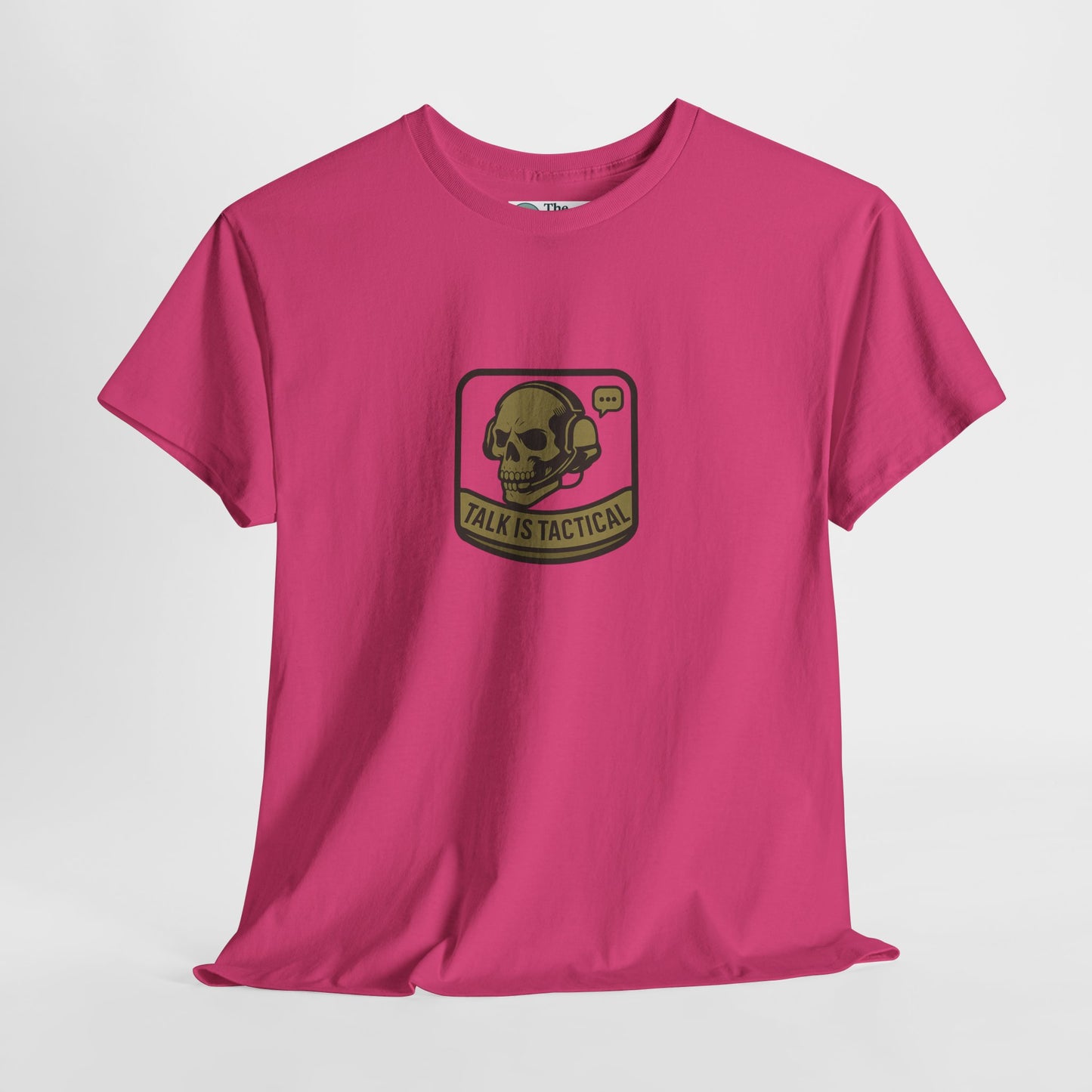 Talk Is Tactical T-Shirt – Military Communication & Resilience  Tee