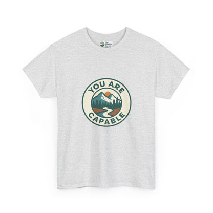 You Are Capable T-Shirt – Inspirational Adventure Tee