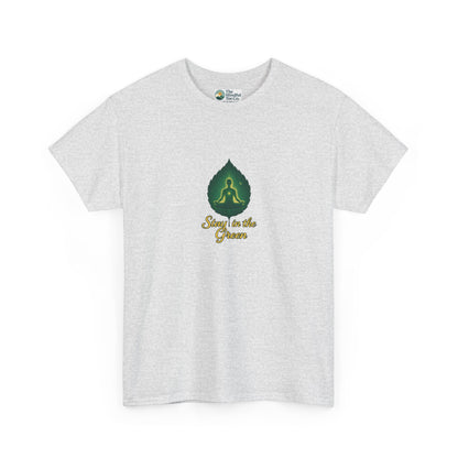 Stay in the Green T-Shirt – Mindful Meditation Tee