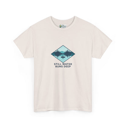 Still Water Runs Deep T-Shirt – Lake Reflection Mental Health Tee