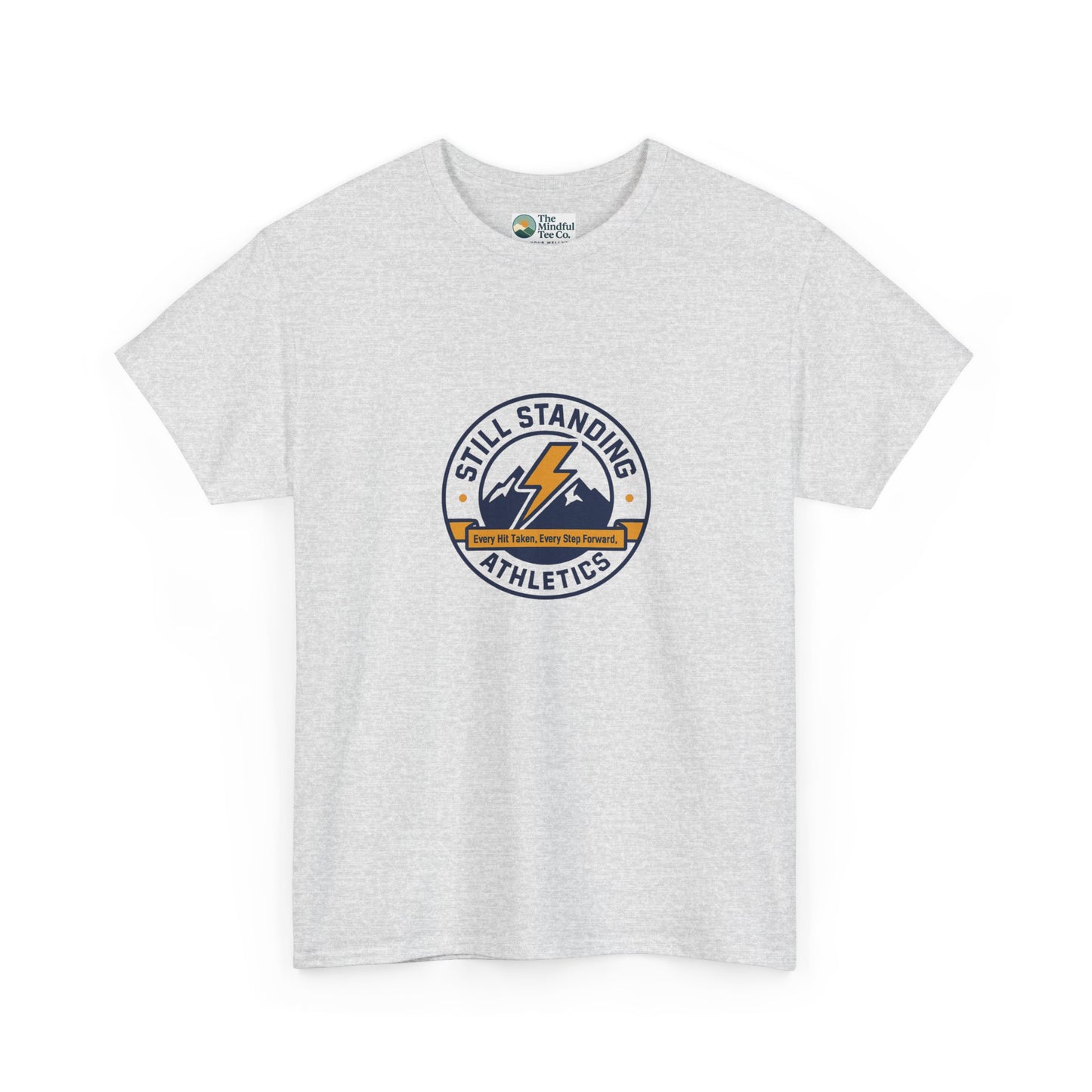 Still Standing Athletics T-Shirt – Motivational & Mental Strength Tee