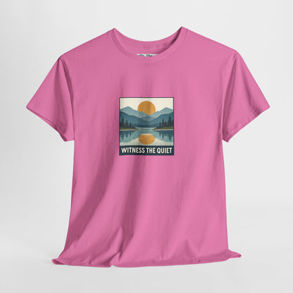 Witness the Quiet T-Shirt - Nature Mindfulness Sunset  Tee