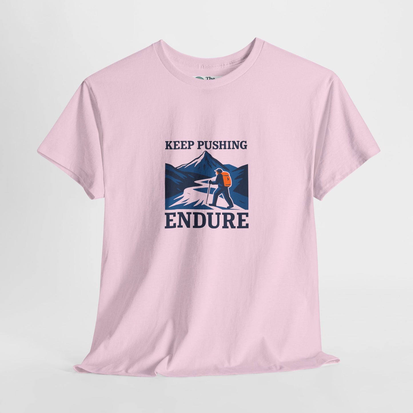 Keep Pushing Endure T-Shirt – Motivational Hiking Tee